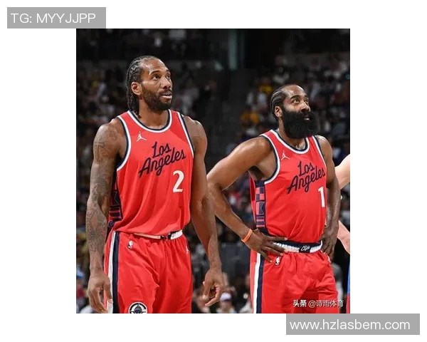 快船轻取太阳，伦纳德和哈登关键表现